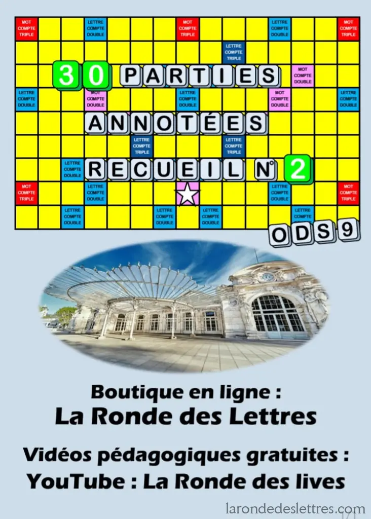 30 parties ODS9 annotées - recueil 2