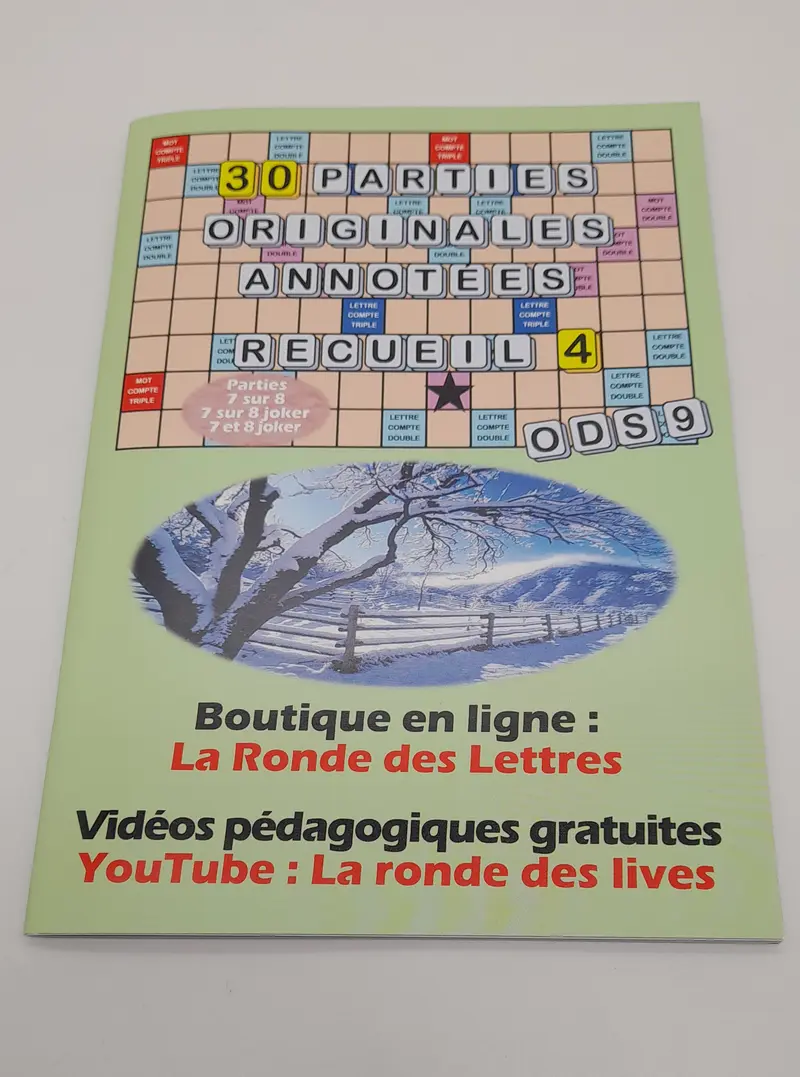 30 parties ORIGINALES - Ods9 annotées - recueil 4