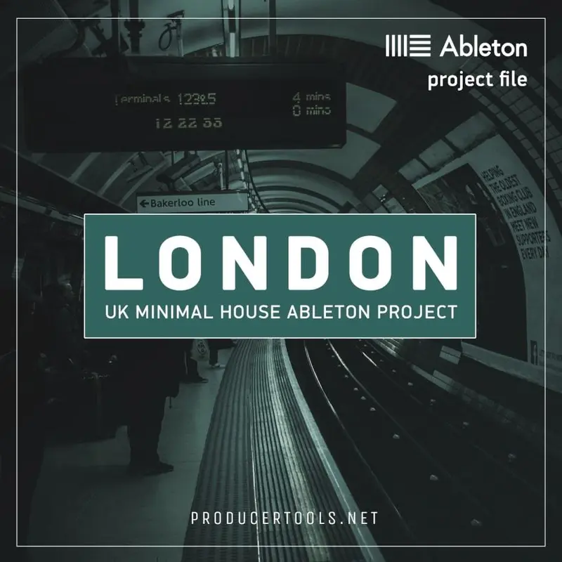 LONDON - UK Minimal House Ableton Project